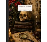 Anatomical Curiosities: A Vintage Anatomy Composition Notebook with Antique Medical Illustrations and Dark Academia Aesthetic
