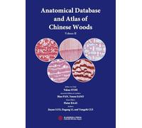 Anatomical Database and Atlas of Chinese Woods