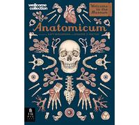 Anatomicum: Jennifer Z. Paxton and illustrator Katy Wiedemann (Welcome To The Museum)