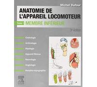 Anatomie de l'appareil locomoteur-Tome 1 Membre inférieur - PACK - NON COMMERCIALISE: Pack