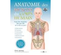 Anatomie Des Muscles Du Corps Humain (ebook)