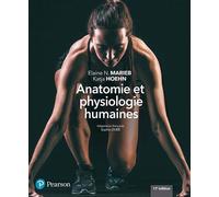 Anatomie et physiologie humaines - 11e édition: Manuel + version numérique 5 ans (SCIENCES)
