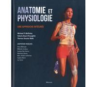Anatomie et physiologie: Une approche intégrée