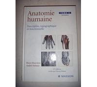 Anatomie Humaine Descriptive, Topographique Et Fonctionnelle. Tome 3, Membres, 15eme Edition