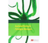 Anatomofisiologia i Patologia Basique 13 (Farmacía y Parafarmacía) - 9788415656685