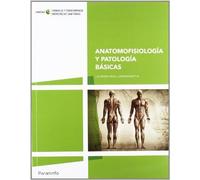 Anatomofisiología y patología básicas (Sanidad)