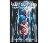 Anatomy and Physiology: The human body themed word search puzzle| Great for mental clarity, focus and relaxation!| Perfect for vacations, travel and wait times
