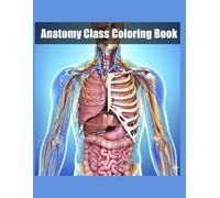 Anatomy Class Coloring Book