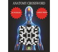 Anatomy Crossword Book: A Fun and Educational Anatomy Themed Word Puzzle