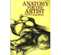 Anatomy For the Artist: Drawings and Text - Used - Very Good