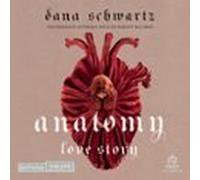 Anatomy : Love Story (audiolibro)