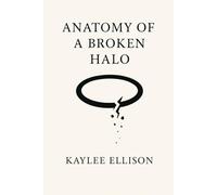Anatomy Of A Broken Halo