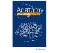 Anatomy of a Dream: Memoirs from an African Med School (JIHS Ethiopia)