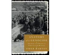 Anatomía de un genocidio: La vida y la muerte de un pueblo llamado Buczacz