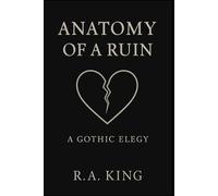 Anatomy of a Ruin: 2 (Poetry Collection)