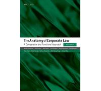 ANATOMY OF CORPORATE LAW 3E C: A Comparative and Functional Approach