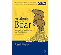 Anatomy of the Bear: Lessons from Wall Street's Four Great Bottoms