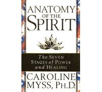 Anatomy Of The Spirit