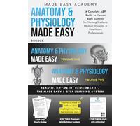 Anatomy & Physiology I & II Made Easy: High-Yield A&P 1 & 2 Study Guide & Practice Workbook: Test Prep with Quick Reference for Nursing, Medical & PA Students (NCLEX, HESI, TEAS, PANCE, ATI, USMLE)