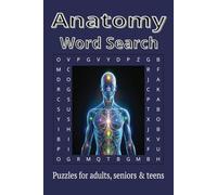 Anatomy Word Search Book: Explore the Human Body| Fun and Relax | 6x9 inches | 110 pages | 50+ Puzzles - Gift for Vacations, Holiday and Free Time