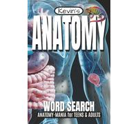 Anatomy Word Search Puzzle Book: Word Searches with Easy to Read, Large Print about Anatomy, Science, Biology, Body Systems and More! | 6 x 9 inches | 110 pages | 55 Puzzles