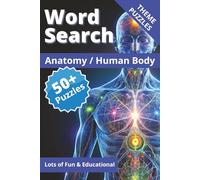 Anatomy Word Search Puzzle Book: Word Searches with Easy to Read Print about the Human Body, Body Systems & Medical Vocabulary I 6x9 inches, 110 pages ... Jones Puzzle Books Word Search Collection)
