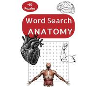 Anatomy Word Search: Puzzle for the scientist kid within you.