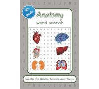 Anatomy Word Search Puzzles: Word Search Puzzles with Easy to Read Print about Anatomy, Physiology, Biology and More | 6x9 inches, 120 pages | 50+ ... Great for Holidays, Vacations and Relaxation