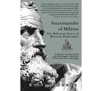 Anaximander of Miletus: The Milesian Dawn of Western Philosophy