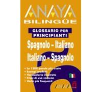 Anaya Bilingüe Español-italiano/ita-esp. Glossario Per Principianti Sp