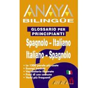 Anaya Bilingüe Español-Italiano/Italiano-Español