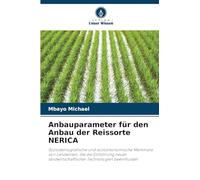 Anbauparameter für den Anbau der Reissorte NERICA: Soziodemografische und sozioökonomische Merkmale von Landwirten, die die Einführung neuer landwirtschaftlicher Technologien beeinflussen