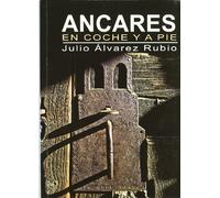 ANCARES EN COCHE Y A PIE (GUIAS VIAJE)
