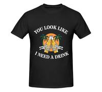 Anceky Camiseta de algodón con Cuello Redondo You Look Like I Need A Drink para Hombre y Mujer