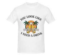 Anceky Camiseta de algodón con Cuello Redondo You Look Like I Need A Drink para Hombre y Mujer