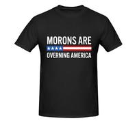 Anceky Camiseta de Cuello Redondo de algodón con el Lema Los Idiotas gobiernan Estados Unidos para Hombre y Mujer.