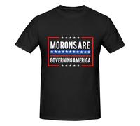 Anceky Camiseta de Cuello Redondo de algodón con el Lema Los Idiotas gobiernan Estados Unidos para Hombre y Mujer.