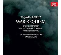 Karel Ancerl, Czech Philharmonic Orchestra Orquesta Filarmonica Checa - Ancerl Dirige Britten: War Requiem, Spring Symphony, Young Person'S Guide...