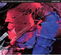 ANCESTORS by WADADA LEO SMITH
