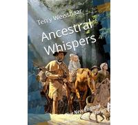 Ancestral Whispers: Five New England Goodno family stories