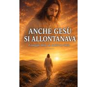 Anche Gesù Si Allontanava: Il coraggio biblico di stabilire un limite