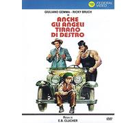 Anche gli angeli tirano di destro [DVD]