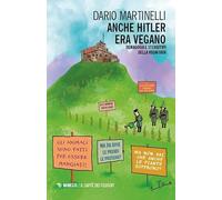 Anche Hitler era vegano. Demagogia e stereotipi della vegafobia (Il caffè dei filosofi)