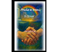 “Anche se tremi, ti tengo”