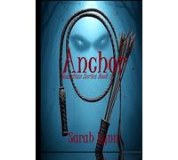 Anchor: Book 3 of the Guardian Series