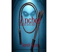 Anchor: Book 3 of the Guardian Series
