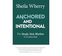 Anchored and Intentional: The Steady, Stoic Rhythm of Leadership
