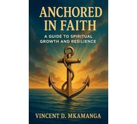 Anchored in Faith