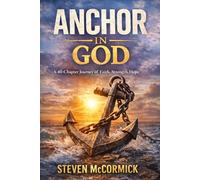 Anchored in God