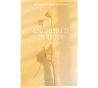 Anchored in Hope
